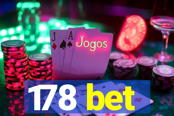 178 bet